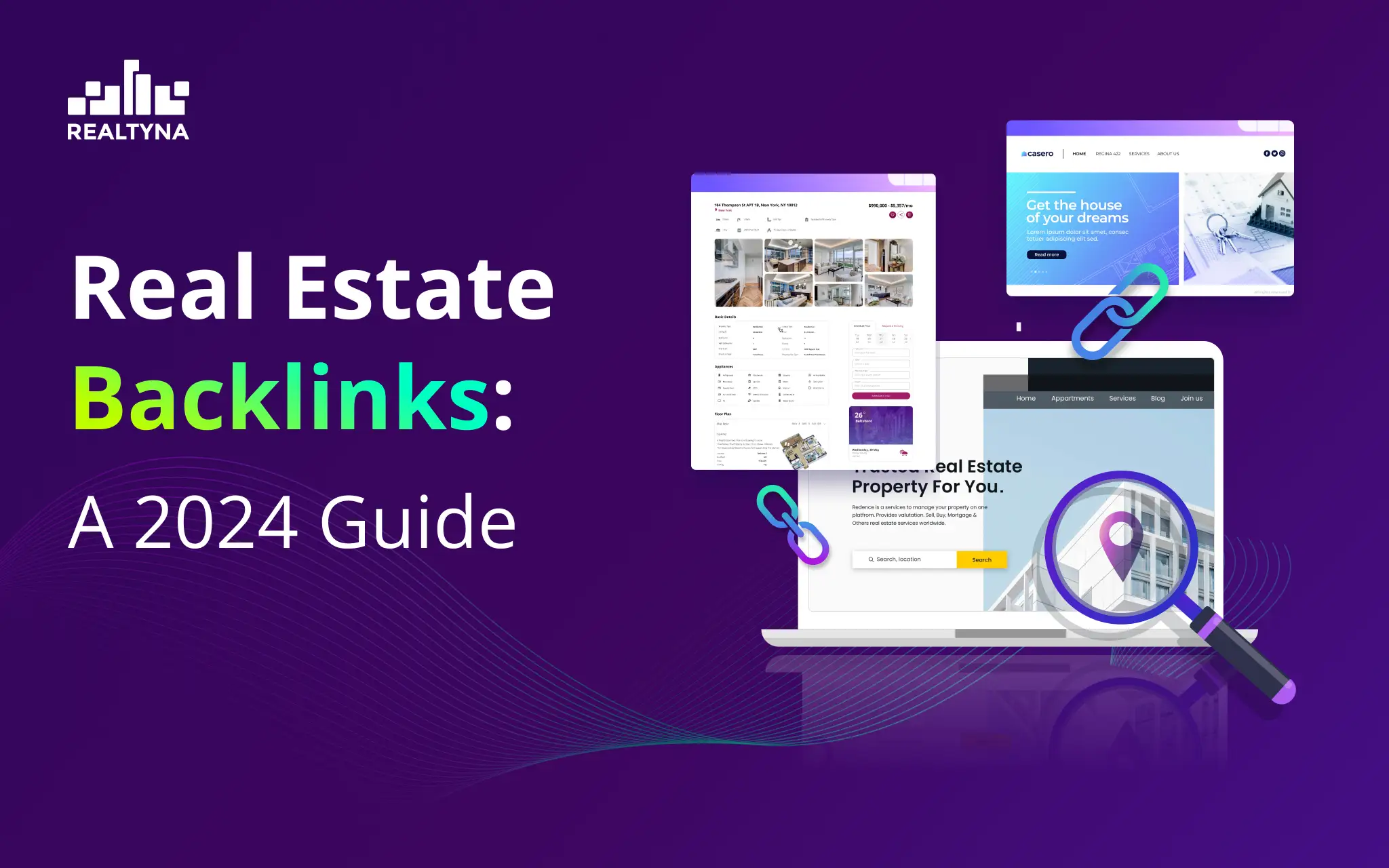 Real Estate Backlinks: A 2024 Guide